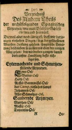 Verzeichniß Des Andern Theils der nechstfolgenden Spagirischen Artzneyen, wie man Büchsen-Schüsse curiren und heilen soll