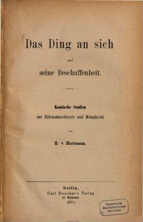 Das Ding an sich und seine Beschaffenheit : kantische Studien zur Erkenntnistheorie und Metaphysik
