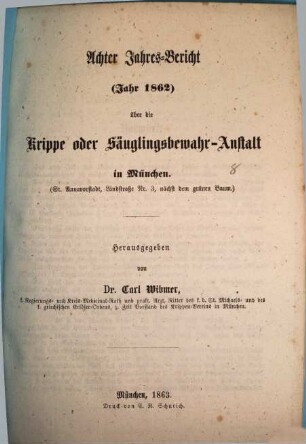 Jahresbericht über die Krippen- oder Säuglings-Bewahranstalten in München, 8. 1862 (1863)