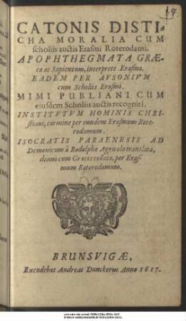 Catonis Disticha Moralia : Cum scholiis auctis Erasmi Roterodami