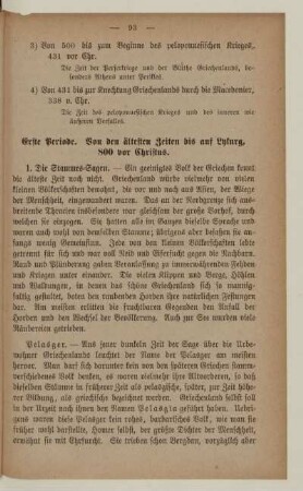 Erste Periode. Von den ältesten Zeiten bis auf Lykurg, 800 vor Christus