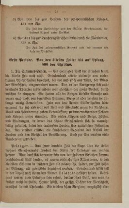 Erste Periode. Von den ältesten Zeiten bis auf Lykurg, 800 vor Christus