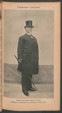 Coronel don José Inocencio Arias, candidato á la gobernación de la provincia de Buenos Aires - [Retrato] : Transeúntes conocidos