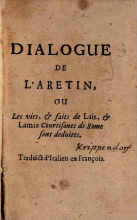 Dialogue, ... ou les vies, et faits, de Lais et Lamia courtisanes de Rome sont deduites