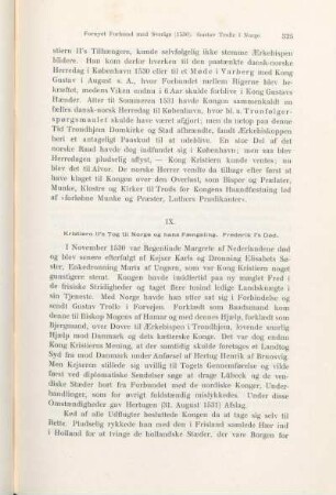IX. Kristiern II's Tog til Norge og hans Fængsling. Frederik I's Død.