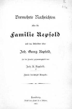 Vermehrte Nachrichten über die Familie Repsold und ins Besondere über Joh. Georg Repsold