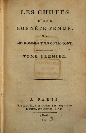 Les chutes d'une honnête femme, ou les hommes tels qu'ils sont, 1