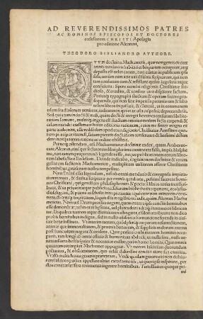 Ad Reverendissimos Patres Ac Dominos Episcopos Et Doctores ecclesiarum Christi Apologia pro editione Alcorani, Theodoro Bibliandro Authore.