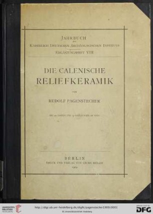 Band 8: Jahrbuch des Deutschen Archäologischen Instituts / Ergänzungs-Heft: Die calenische Reliefkeramik