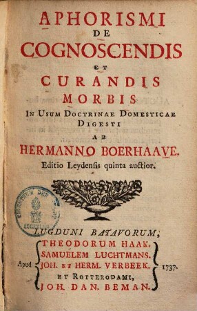 Aphorismi De Cognoscendis Et Curandis Morbis : In Usum Doctrinae Domesticae Digesti