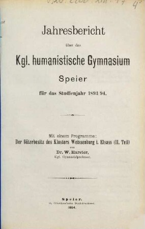Jahresbericht über das Humanistische Gymnasium Speyer : für das Schuljahr .... 1893/94