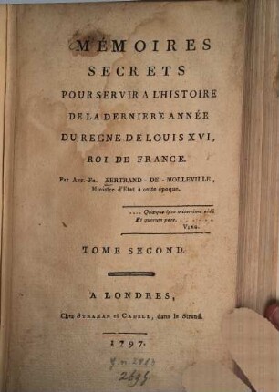 Mémoires Secrets Pour Servir À L'Histoire De La Dernière Année Du Règne De Louis XVI, Roi De France, 2