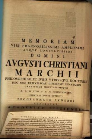 Memoriam V. P. Augusti Christiani Marchii ... programmate funebri conservat Academiae Lipsiensis Rector : [inest vita defuncti, aut. est Jo. Erh. Kapp]