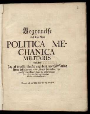 Begynnelse Til Een Kort Politica Mechanica Militaris
