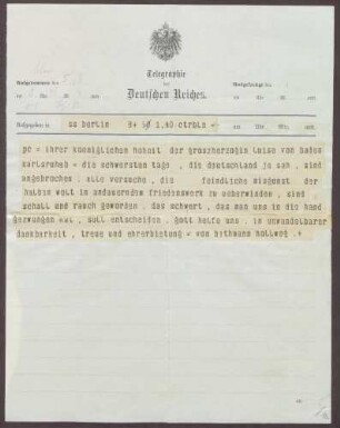 Telegramm von Theobald von Bethmann Hollweg an die Großherzogin Luise; Schwerste Not über Deutschland hereingebrochen