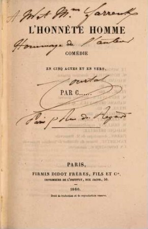 L'honnête homme : Comédie en 5 actes et en vers, par C. ...