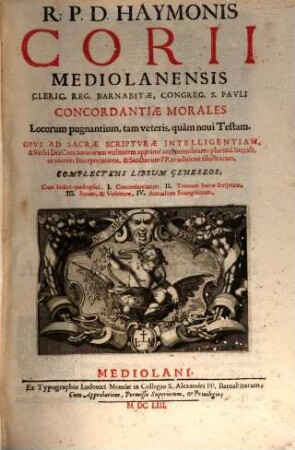 Concordantiae morales Locorum pugnantium tam veteris quam novi Testamenti. 1