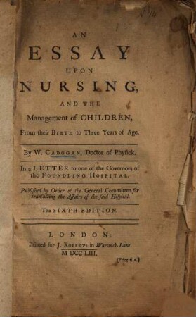 An essay upon Nursing and the management of Children ...