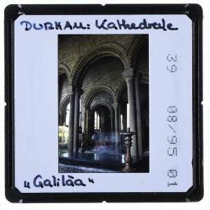 Durham, Kathedrale : Galiliäa-Kapelle