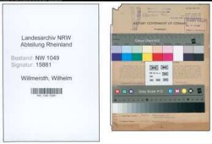 Entnazifizierung Wilhelm Willmeroth , geb. 29.04.1891 (Zugfuehrer)