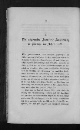 II. Die allgemeine Industrie-Ausstellung in London, im Jahre 1851.