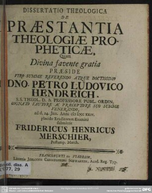 Dissertatio Theologica De Praestantia Theologiae Propheticae