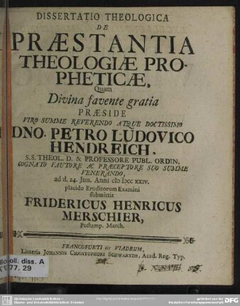 Dissertatio Theologica De Praestantia Theologiae Propheticae