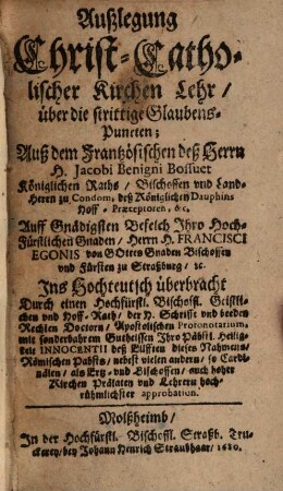 Außlegung christ-catholischer Kirchen Lehr, über die strittige Glaubens-Puncten