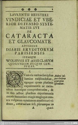 Vindiciae Et Uberior Defensio Systematis Sui De Cataracta Et Glaucomate Adversus Diarii Erduditorum Parisiensis Itemque Wolhusii Et Asseclarum Quorundam Iniquas Censuras
