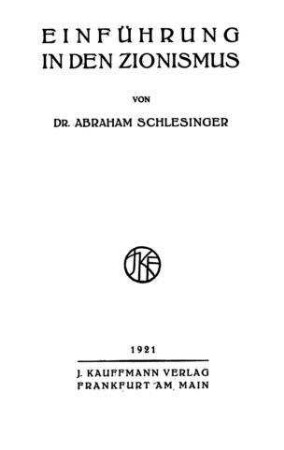 Einführung in den Zionismus / von Abraham Schlesinger