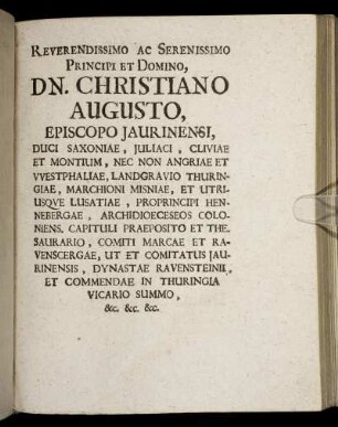 Reverendissimo [...] Dn. Christiano Augusto, Episcopo Jaurinensi, Duci Saxoniae [...]