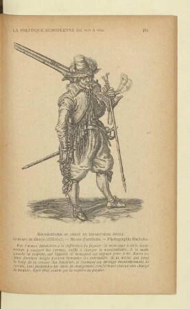 Mousquetaire au début du dix-septième siècle. Gravure de Gheyn (1565 - 1615). - Musée d'artillerie. - Photographie Hachette