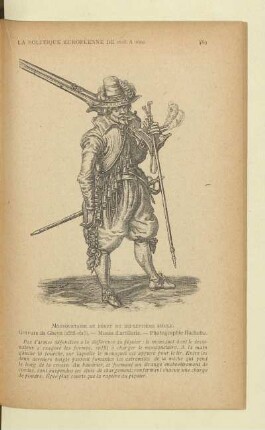 Mousquetaire au début du dix-septième siècle. Gravure de Gheyn (1565 - 1615). - Musée d'artillerie. - Photographie Hachette