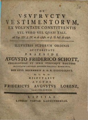 De vsvfrvctv vestimentorvm ex volvntate constitventis vel vero vel qvasi tali ad cap. XV. § 4. de vsvfr. et § 2 inst. de vsvfr.