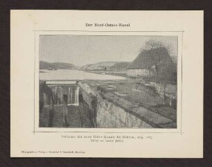 Schleuse des alten Eider-Kanals bei Holtenau, aufg. 1887. Erbaut vor hundert Jahren.
