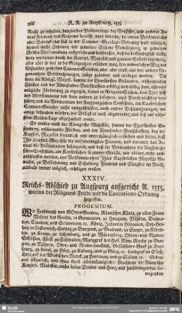XXXIV. Reichs-Abschied zu Augspurg aufgericht A. 1555, worinn der Religions-Friede und die Executions-Ordnung begriffen
