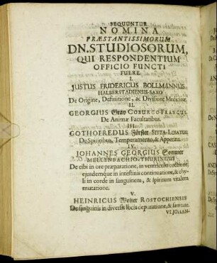 Sequuntur Nomina Præstantissimorum Dn. Studiosorum, Qui Respondentium Officio Functi Fuere.