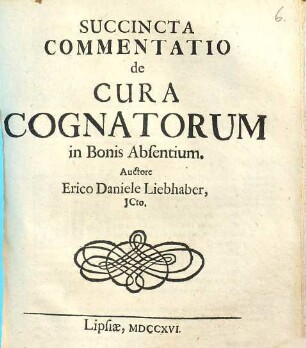 Succincta commentatio de cura cognatorum in bonis absentium