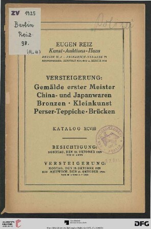 Versteigerung: Gemälde erster Meister, China- und Japanwaren, Bronzen, Kleinkunst, Perser-Teppiche, Brücken : Versteigerung 19. bis 21. Oktober 1925 (Katalog Nr. 98)
