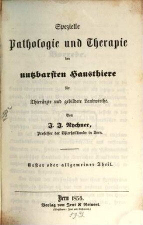 Spezielle Pathologie und Therapie der nutzbarsten Hausthiere : für Thierärzte und gebildete Landwirthe, 1