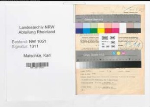 Entnazifizierung Karl Matschke , geb. 22.08.1892 (Botenmeister)