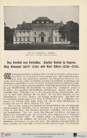 Das Vorbild von Versailles. Pariser Rokoko in Bayern. Max Emanuel (1679-1726) und Karl Albert (1726-1745)