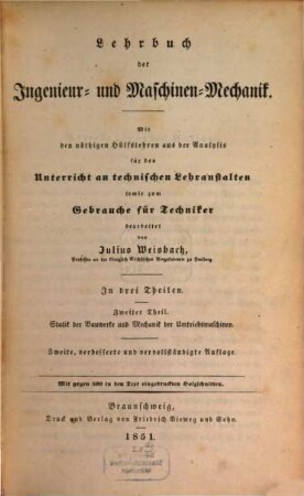 Lehrbuch der Ingenieur- u. Maschinen-Mechanik : In drei Theilen, 2