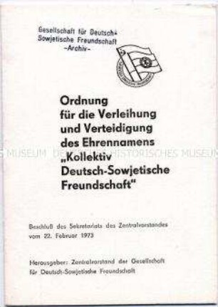 Richtlinien für die Vergabe des Titels "Kollektiv der Deutsch-Sowjetischen Freundschaft"