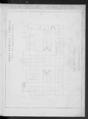 Neues Rathhaus in Hamburg - Skizze einer Gruppierung der Localitäten. Zur ebenen Erde.