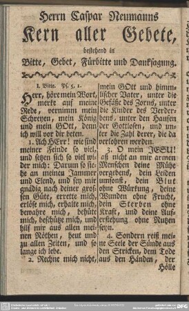 Herrn Caspar Neumanns Kern aller Gebete, bestehend in Bitte, Fürbitte und Danksagung