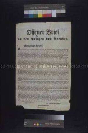 Maueranschlag: Offener Brief an den Prinzen von Preußen. Berlin, 18. Mai 1848