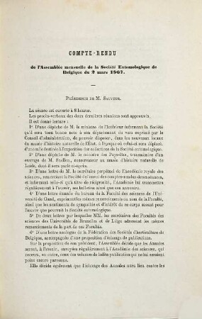 Compte rendu de l'assemblée mensuelle du Société Entomologique de Belgique. 1/100. 1866/74, 23. Sept. - 6. Juni