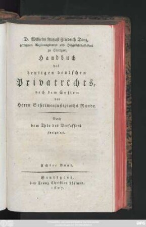 Bd. 8: Handbuch des heutigen deutschen Privatrechts : Nach dem Systeme des Herrn Hofraths Runde