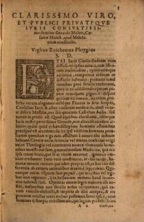 Viglii Zvichemi Phrysii Ivreconsulti Clarissimi, Commentaria in decem titulos Institutionum iuris ciuilis : Quibus omnia penè testamentorum Iura eleganter ac dilucidè explicantur ...